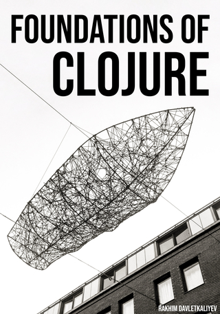 Foundations of Clojure